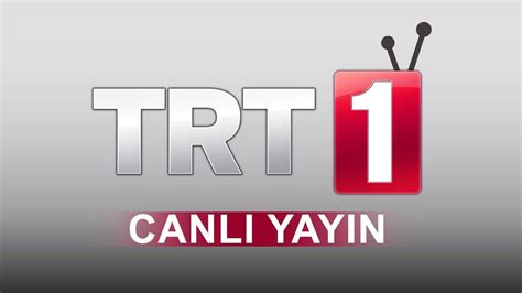 trt 1 canli yayin today